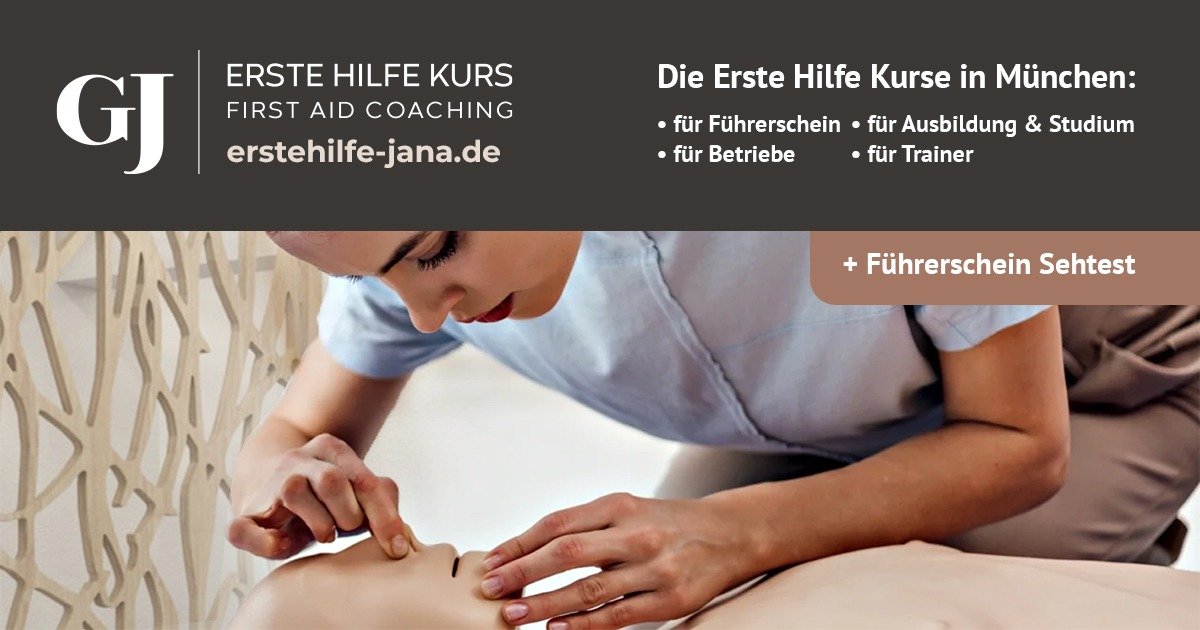 Erste Hilfe Kurs München ️ bei Jana Galle